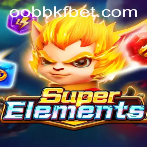 Exploring the Magical World of SuperElements: A Comprehensive Guide